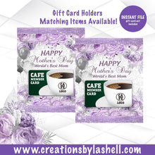 Load image into Gallery viewer, Mother's Day Gift Card Holder Instant Download | Mother's Day Gift Card Holder Printable | M1