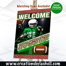 Load image into Gallery viewer, Football Welcome Sign Printable 20 x 30 inch Instant Download It's Game Time Football Birthday Sign Printable Football Party Decor F3