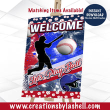 Load image into Gallery viewer, Baseball Welcome Sign 20 x 30 inch Instant Download Let's Play Ball Birthday Sign Printable Baseball Party Decor Baseball Sign BAB1